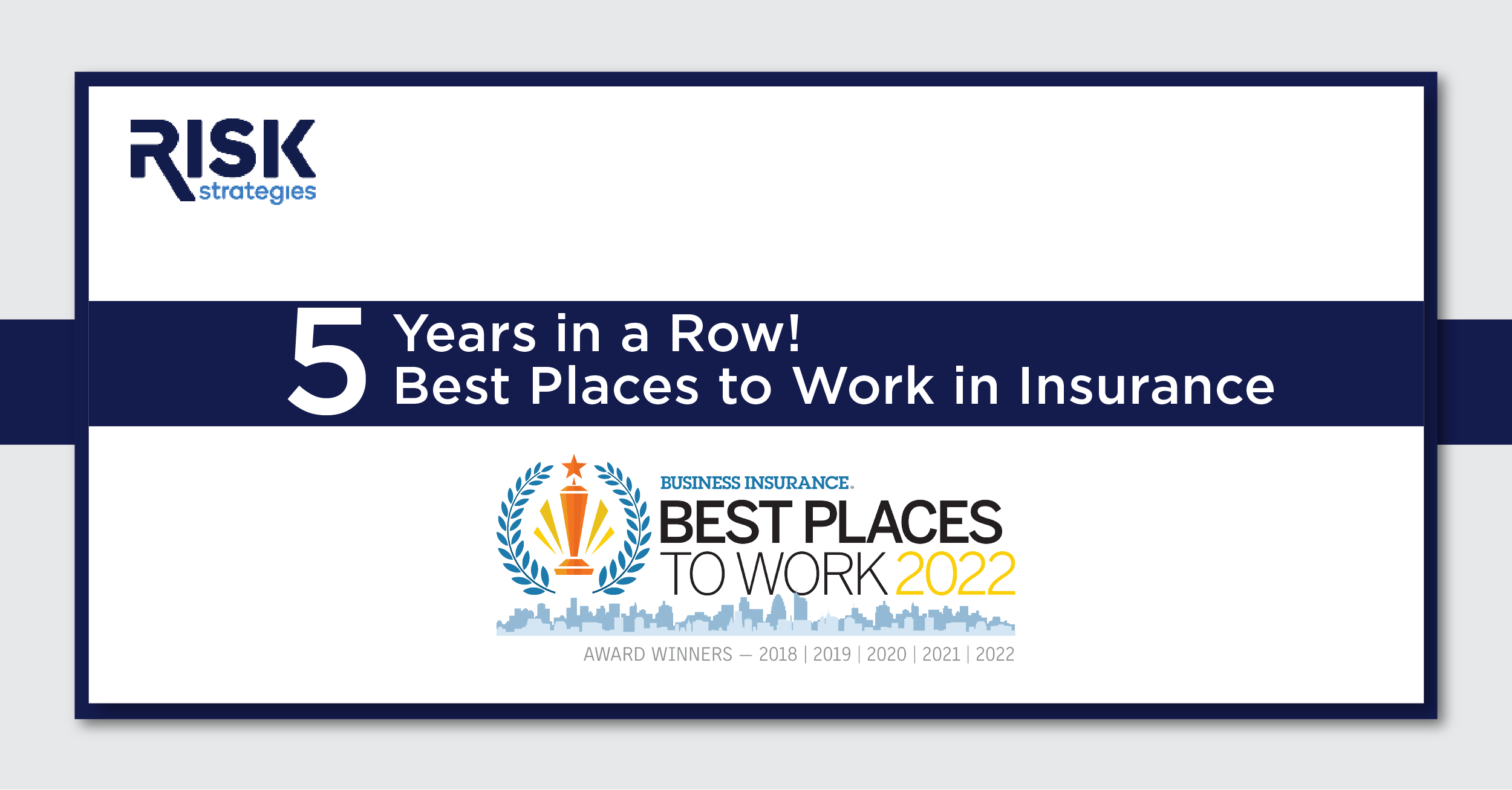 Risk Strategies Named in Business Insurance’s Annual Best Places to